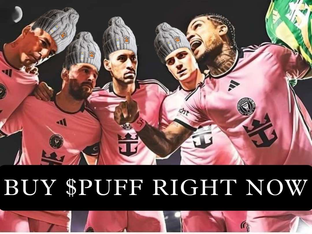 Messi : Buy Fucking $PUFF Right now or i will leave football