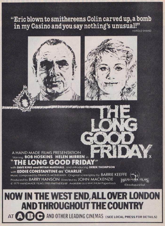 Forty-three years ago today, it was The Long Good Friday in West End cinemas... #TheLongGoodFriday #1980s #JohnMacKenzie #BobHoskins #HelenMirren #film #Films #crime #thriller #thrillers #gangster