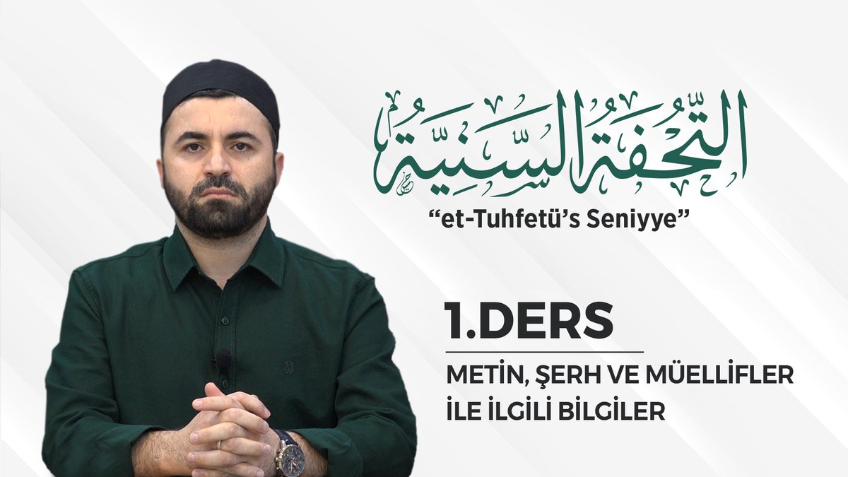 et-Tuhfetü's-Seniyye | Ders 1 | Metin, Şerh ve Müellifler İle İlgili Bilgiler

Link: youtu.be/Q-dDMIfLmpE

Destek olmak için yorum yapmayı ve beğenmeyi unutmayın. 

Yayınlanan videolardan haberdar olmak için kanalımıza abone olmayı ve bildirimleri açmayı unutmayınız!