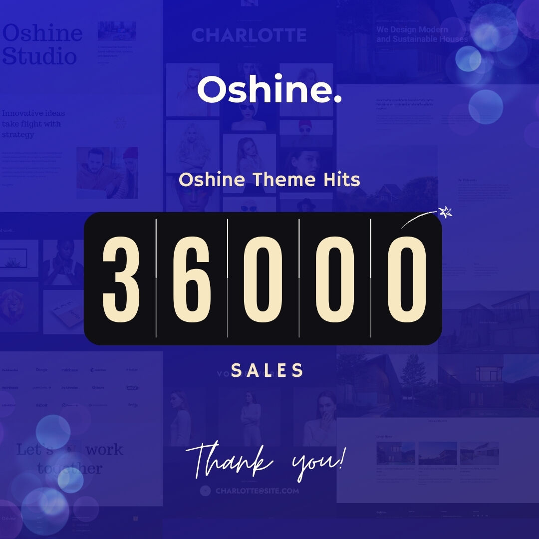 brandexponents's tweet photo. Oshine our leading Multipurpose Creative WordPress Theme just hit 36,000 sales on ThemeForest! 🎉 A huge thank you to all our customers for choosing Oshine. Your support drives us to keep improving and delivering the best.

Checkout our Oshine Theme: https://t.co/GGLIrxoWjn https://t.co/4QNVbvtMaQ