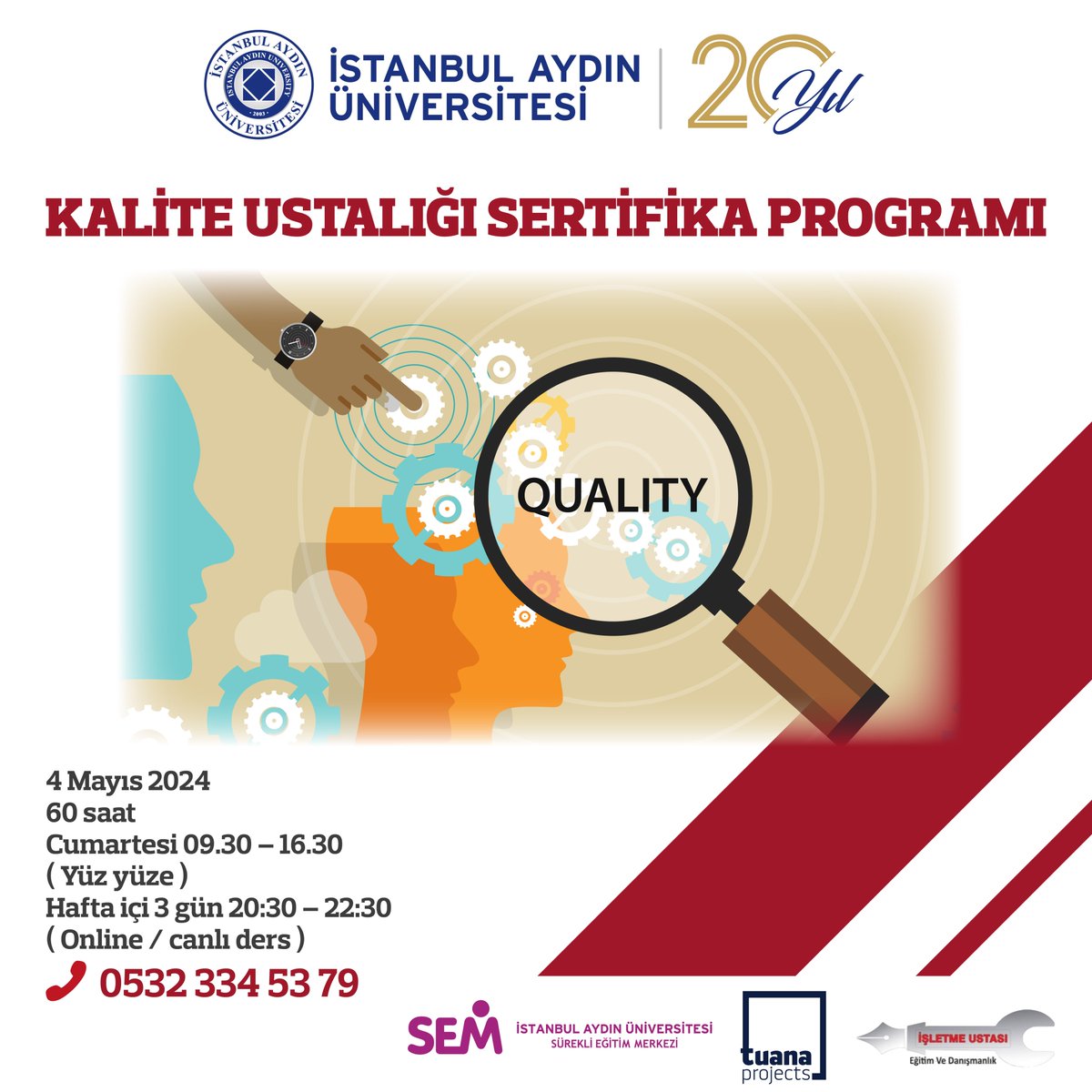 📣 Kalite Ustalığı Sertifika Programı Mayıs ayında tekrar başlıyor! 📅 Eğitim Tarihi 4 Mayıs 2024 🕰 Cumartesi 09:30 - 16:30 (Yüz yüze 👩‍🏫👨‍🏫) 🕰 Hafta içi 3 gün 20:30 - 22:30 (Online/Canlı ders