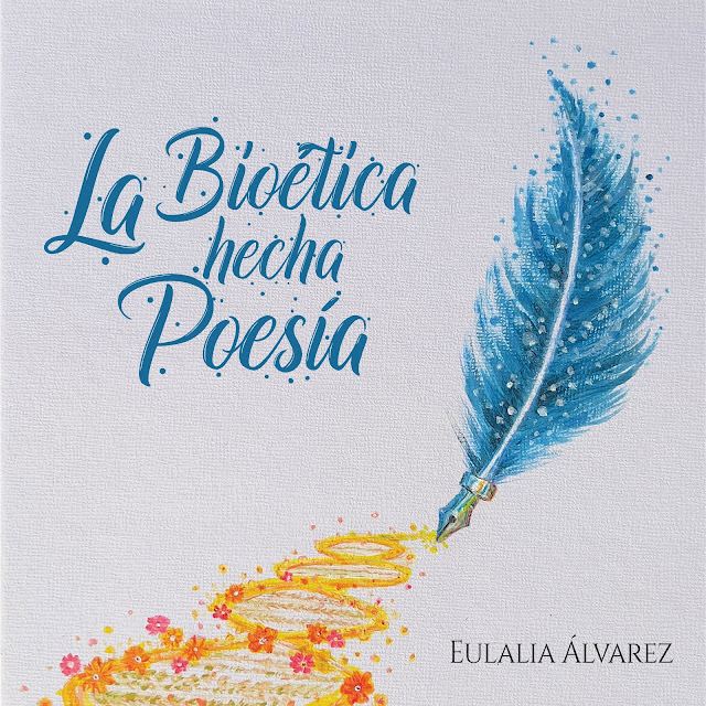 “LA BIOÉTICA HECHA POESÍA” pone el foco en temas que apuntan a lo trascendente, a lo eterno, porque nos sabemos finitos, para rescatar esos valores que hacen al ser humano más persona e intentar con ellos ser referentes de la ética. Eulalia Álvarez blogs.comillas.edu/FronterasCTR/?…