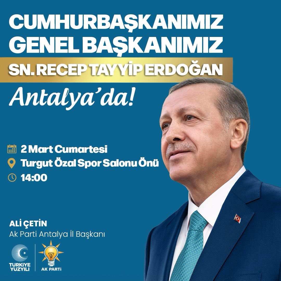 mehmetsarani's tweet photo. Cumhurbaşkanımız, Genel Başkanımız Sn. Recep Tayyip Erdoğan (@RTErdogan) Antalya’mızda. 

Mitingimize Tüm Hemşehrilerimiz Davetlidir !

🗓️ 2 Mart Cumartesi
📍Turgut Özal Spor Salonu Önü
⏰ 14.00

#AntalyaReisiniBekliyor

@alicetin_07 
@HTutuncu https://t.co/xkGBruiXx5
