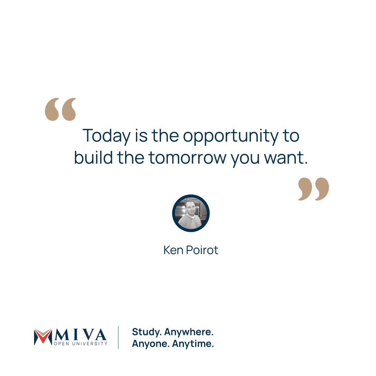 Seize the day and create the life you desire. Think of an action you can take today that will move you closer to your goals.

You've got this! #ReachHigher! 🚀

#MivaOpenUniversity #GetMivaGetMoving #StudyAtMiva #OnlineUniversity