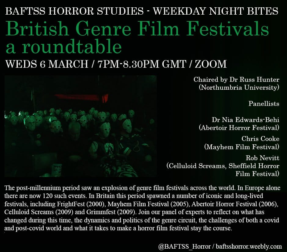 Russ Hunter (@sorgono) on Twitter photo 6th March I'll be chairing a discussion with genre film festival experts (and genre festival royalty) Nia Edwards-Behi, Chris Cooke and Rob Nevitt, exploring the UK genre festival scene. Registration free and open to all: forms.office.com/e/hghMVyqQMi
<a href="/HorrorStudies/">Horror Studies at Northumbria</a> 6th March I'll be chairing a discussion with genre film festival experts (and genre festival royalty) Nia Edwards-Behi, Chris Cooke and Rob Nevitt, exploring the UK genre festival scene. Registration free and open to all: forms.office.com/e/hghMVyqQMi
<a href="/HorrorStudies/">Horror Studies at Northumbria</a>