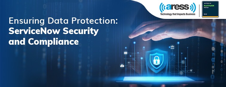 How can ServiceNow ensure data protection, security, and compliance?
Read more that : aress.com/blog/read/ensu…

#ServiceNow #Aress #DataProtection