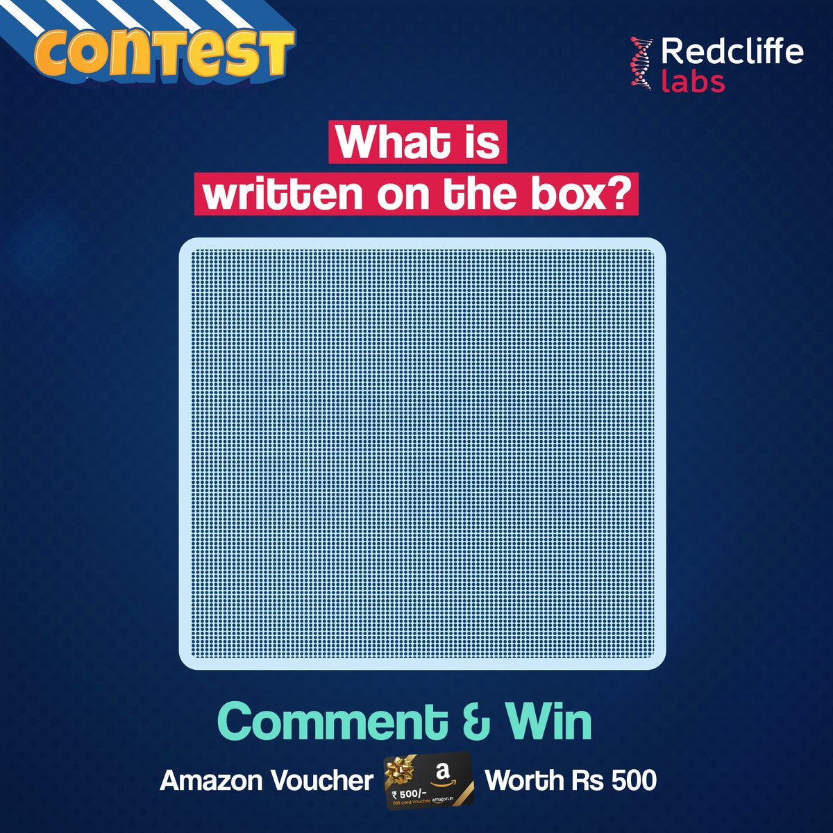 #ContestAlert! Can you read what's written inside the box? Comment your answer and stand a chance to win an #Amazonvoucher worth Rs 500. Hurry up! Steps: 1. Follow us on Insta, FB, YT & Twitter. 2. Tag 5 friends Entries valid till 29th Feb, 7 PM #Redcliffelabs #raredisease