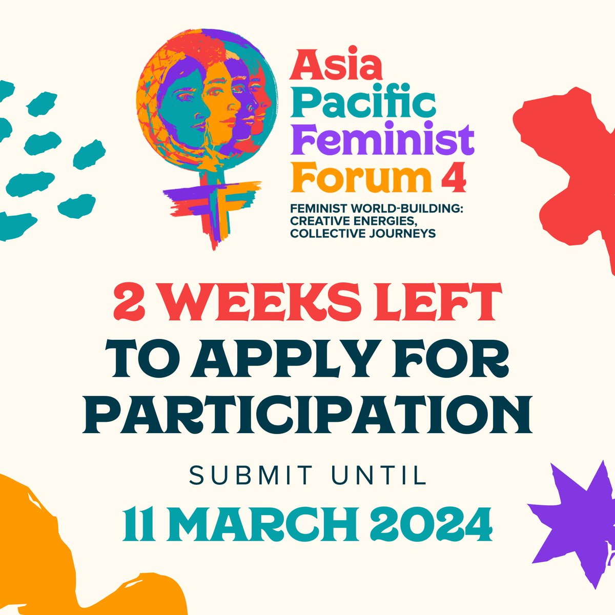 Two weeks left to apply for participation in the 4th Asia Pacific Feminist Forum #APFF4! ‼️Application deadline: 11th March, 2024‼️ ✊Apply here: bit.ly/APFF4Registrat… #FeministsWantSystemChange