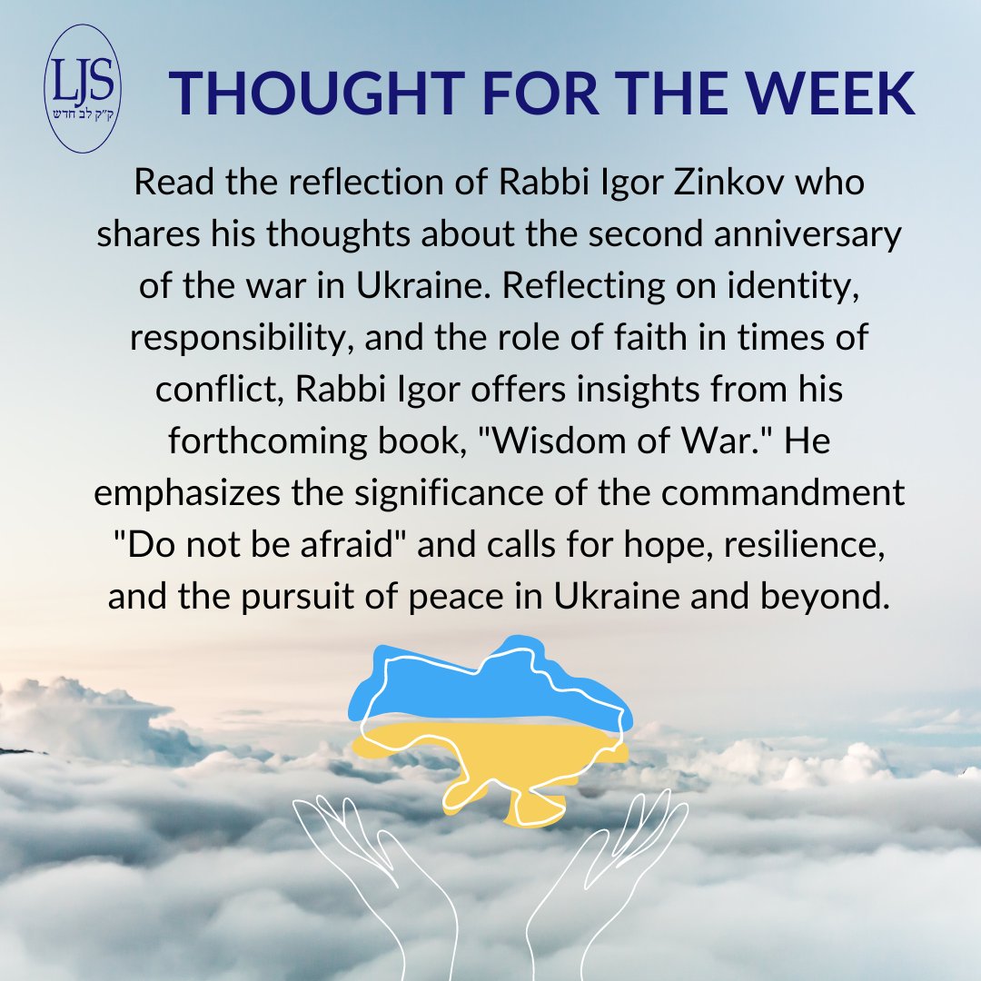 Rabbi Igor shares his Thought for the Week. Read the full article on our website ljs.org/thought.html #ljstftw #ukrainwar #roleoffaith #donotbeafraid #hope #resilience #PeaceinUkraine