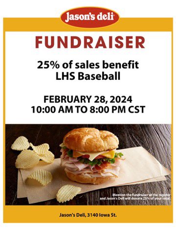 CourtneyNowak's tweet photo. Wednesday the 28th go out to Jasonโs Deli for Lunch and/or Dinner. Must mention LHS Baseball. No Delivery orders. Dine In or Pickup. Baseball is here! Funds are being used for new equipment, team meals & more! #chestylions #lhsbaseball โพ๏ธ๐ฆโพ๏ธ @LionBaseball @LawHS_Athletics https://t.co/GlS9ff3QUG
