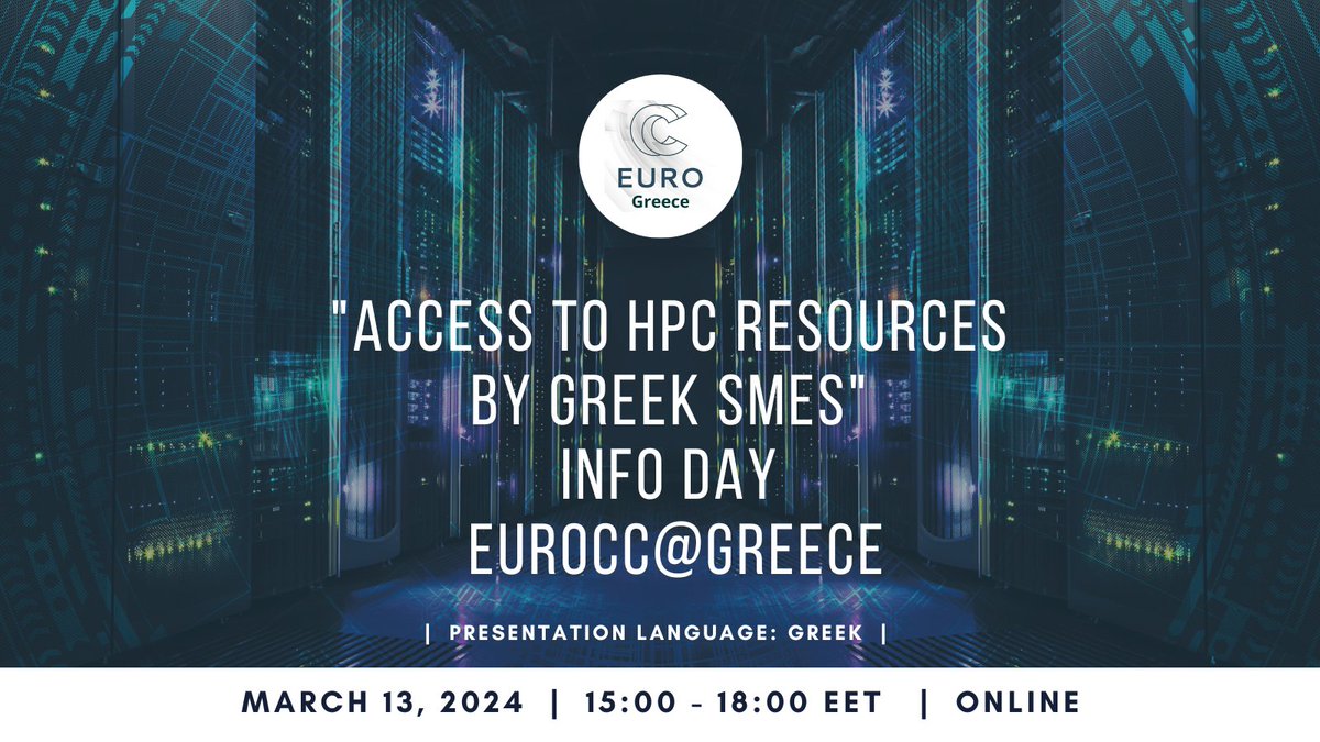 📢 #EuroCCGreece Info day: "Access to #HPC resources by Greek #SMEs" 

📅 March 13th, 2024
⏰ 15:00 - 18:00 EET
📍 Online (Zoom)

Registration➡ shorturl.at/efjRX
Agenda ➡ shorturl.at/efmnK

#EuroCC #EuroCCGreece #HPC #AI