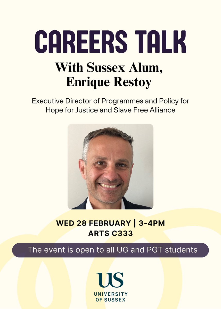 We're inviting our UG and PGT students to a careers talk by alum Enrique Restoy, from Hope for Justice/Slave Free Alliance.🙏 🗓Wed 28 Feb, 3-4pm