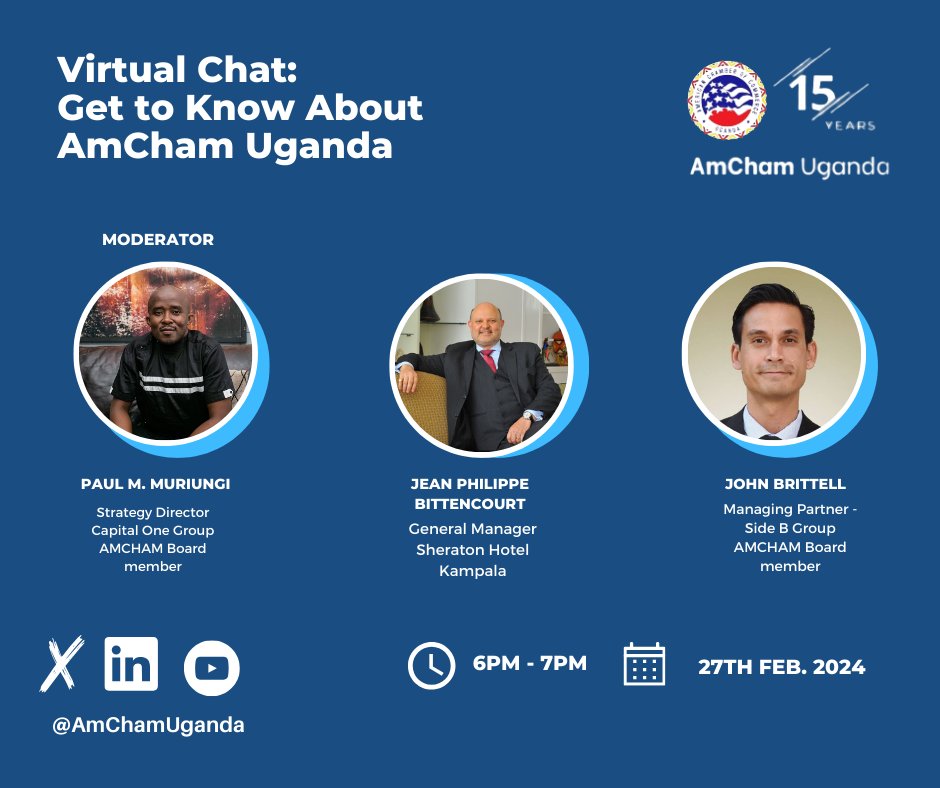 For our second online session, we bring you our members: @KampalaSheraton, @capitalonegrp, Side B Group, and Ultratech Ltd as they discuss about their membership and AmCham's significance. Find out soon tomorrow from 6-7pm (EAT).
#AmChamUg
#BusinessforPurpose