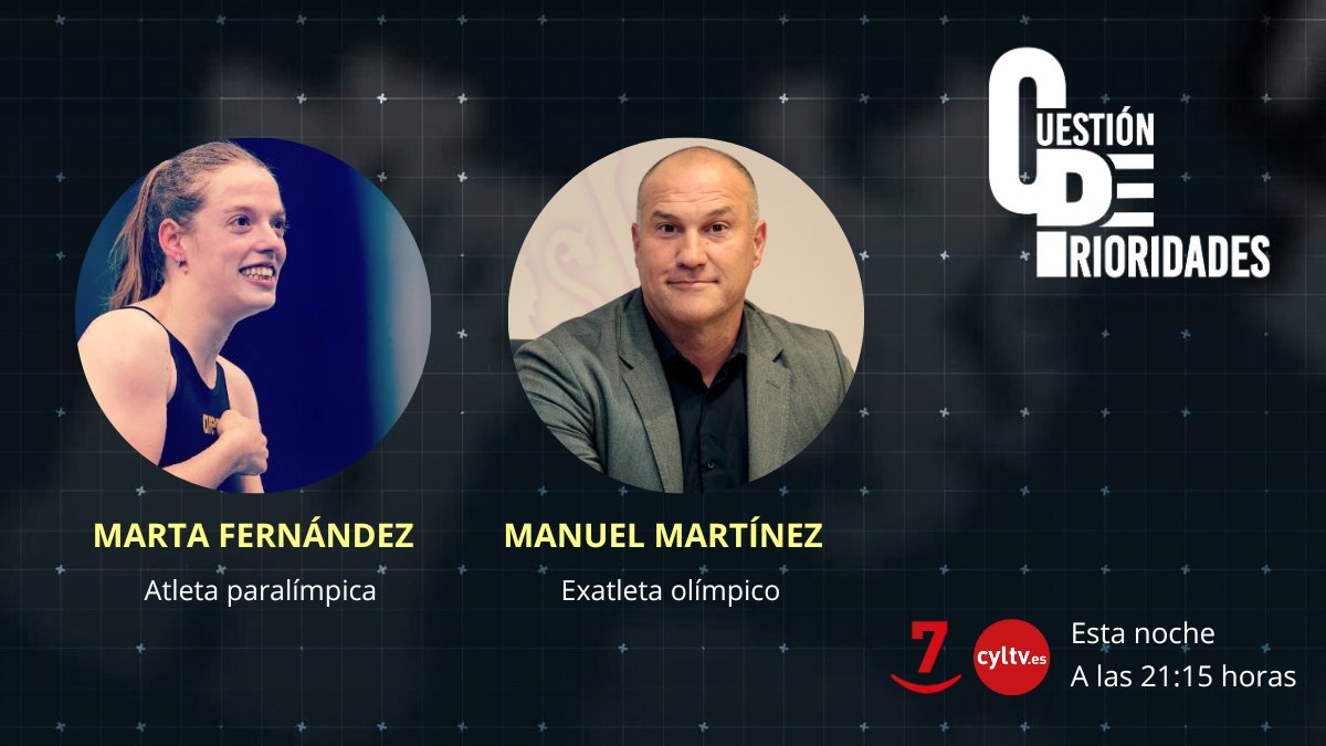 Hoy en #CuestiónDePrioridades entrevista a:

🔹Marta Fernández, nadadora. Triple medallista Juegos Paralímpicos Tokio 2020

🔹Manuel Martínez, bronce lanzamiento de peso Juegos Olímpicos Atenas 2004

Medalla de Oro de las <a href="/Cortes_CYL/">Cortes de Castilla y León</a>  

<a href="/martaferinf/">Marta Fernández Infante</a> 
<a href="/ManMartiGuti/">Man Martínez</a>

🕤21:15, La 7
