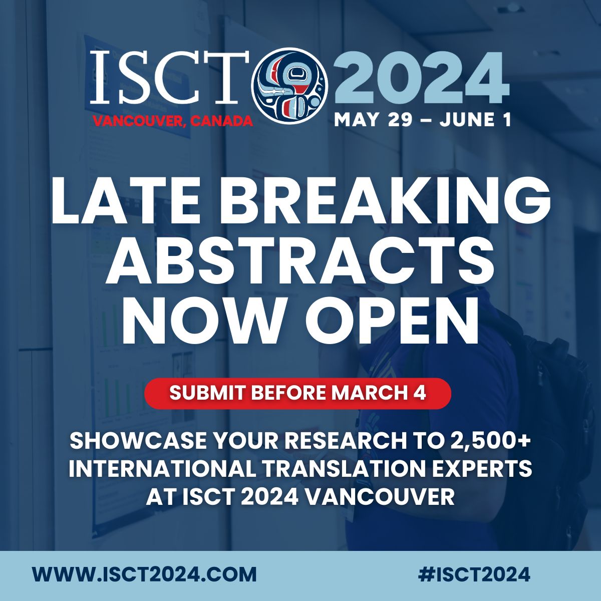 📣 7 days left to submit a late breaking abstract to ISCT 2024📣 Submit your research now to join us in Vancouver and showcase your research to 2,500+ international translation experts. Learn more: buff.ly/3ZWsEpw