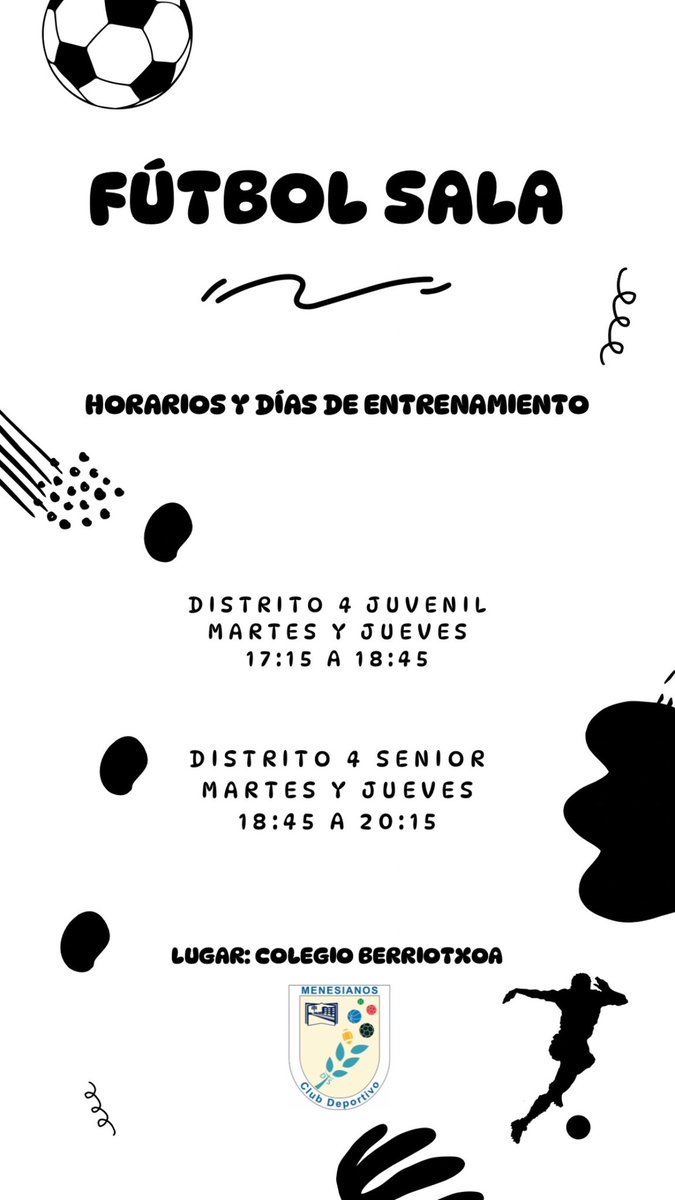 HORARIOS Y DÍAS DE ENTRENAMIENTO

FÚTBOL 7 - FÚTBOL SALA ⚽️