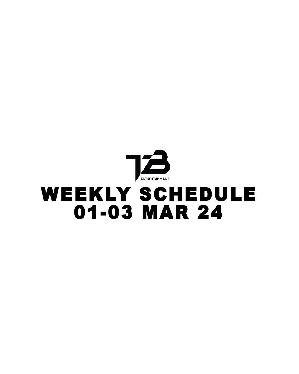 tb_entofficial's tweet photo. #TBschedule 🗓️ Weekly 01-03 March, 2024 

#tbentertainment https://t.co/J7FspPLKvU