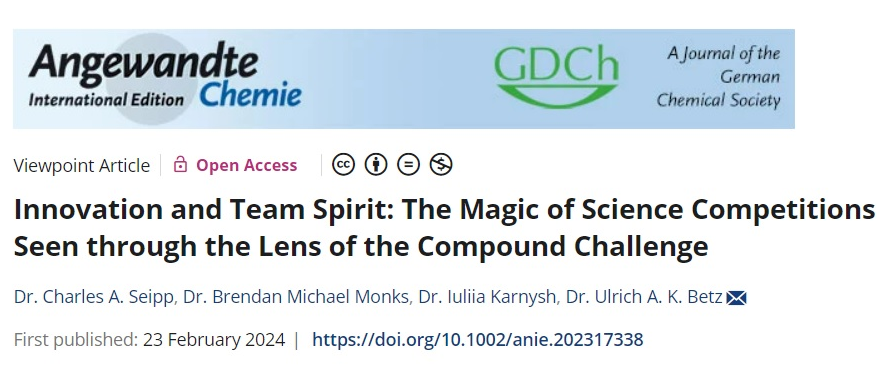 Innovation and Team Spirit: The Magic of Science Competitions Seen through the Lens of the Compound Challenge Paper in Angewandte Chemie Internation Edition describing the Merck Compound Challenge - who is able to predict the best synthetic pathway? lnkd.in/eWg9PP9G
