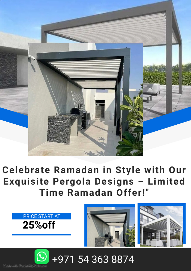 'Transform Your Outdoor Space this Ramadan with our Stunning Pergola Designs – Exclusive Offer Inside!'

#pergoladesign #pergolainstallation #pergolashed #majlis #majlispark #CarParkingShade #arabicmajlis #pergolaparking
#MetalFabrication #steelfabrication #aluminiumfabricatio