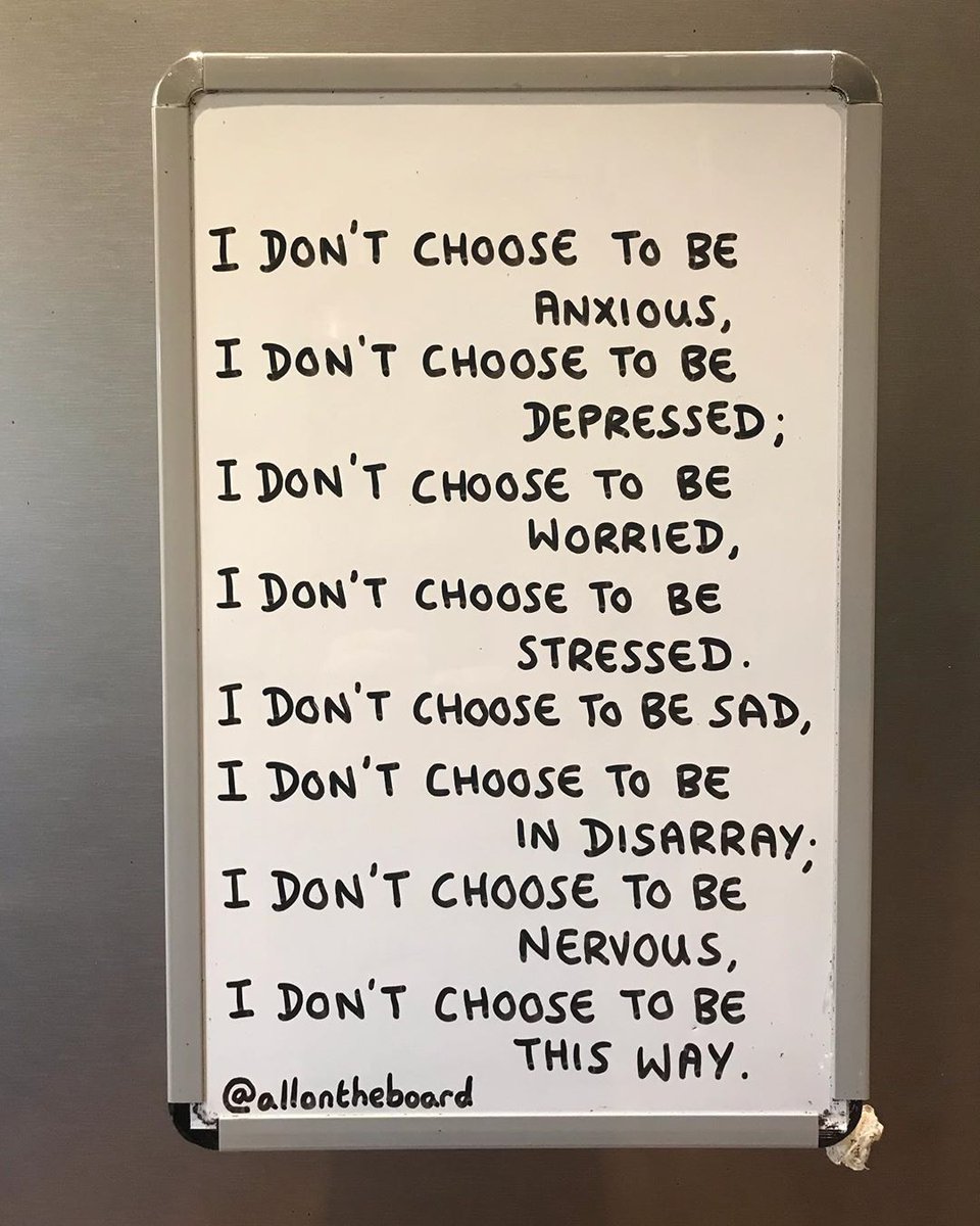 allontheboard's tweet photo. I don't choose to be anxious,
I don't choose to be depressed,
I don't choose to be worried,
I don't choose to be stressed,
I don't choose to be sad,
I don't choose to be in disarray,
I don't choose to be nervous,
I don't choose to be this way.
@allontheboard
#allontheboard https://t.co/tkEUGlsBvi