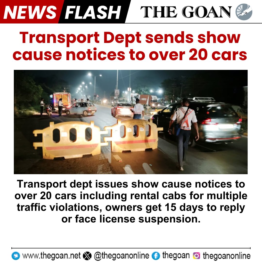 #Transport Dept sends show cause notices to over 20 #cars

#Goa #BreakingNews #TrafficViolations