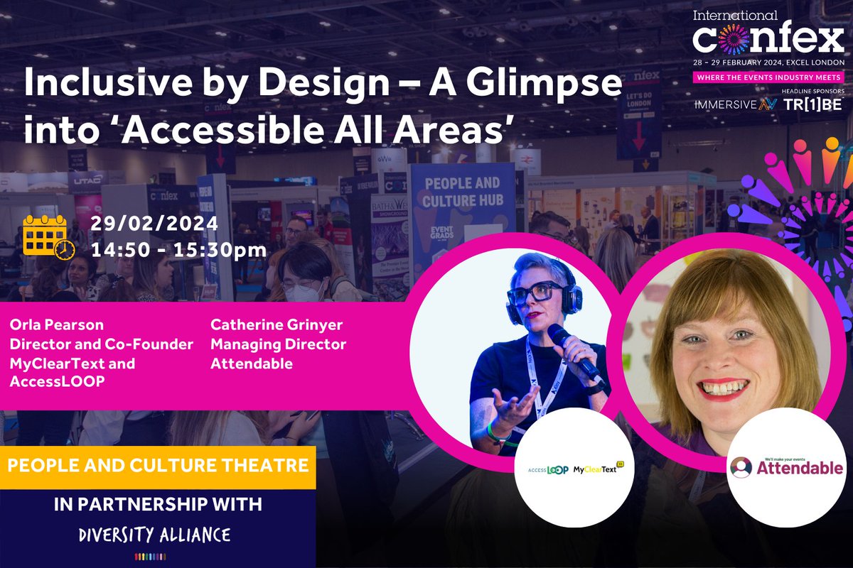 This week! Orla Pearson @momorla and I will be speaking about our 'Accessible All Areas' initiative. Join us in the Confex People and Culture Theatre at 2:50pm on 29 Feb to hear why all events should be inclusive by design. #EventProfs #SeeYouAtConfex #Confex2024