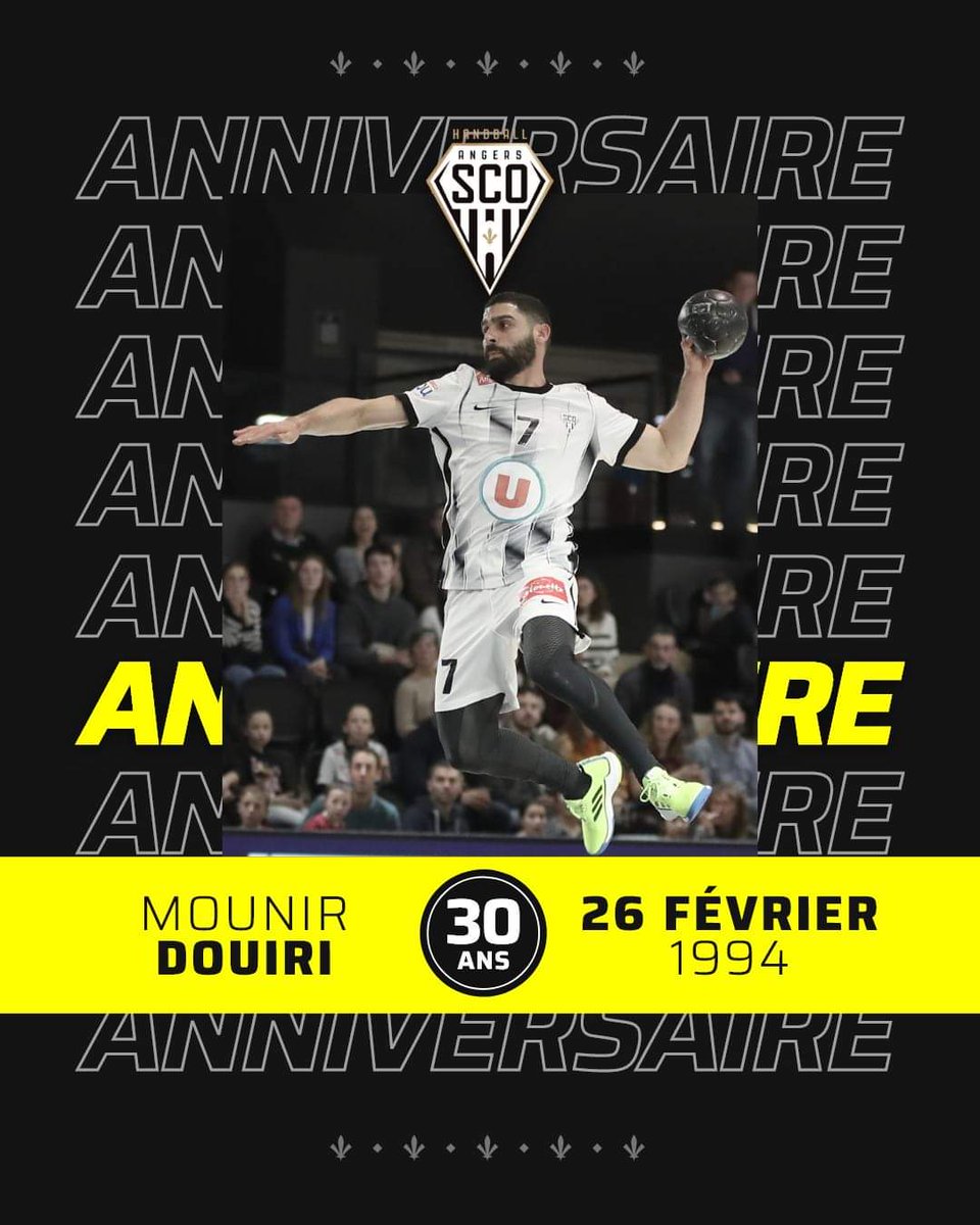 𝗝𝗢𝗬𝗘𝗨𝗫 𝗔𝗡𝗡𝗜𝗩𝗘𝗥𝗦𝗔𝗜𝗥𝗘 🥳 La Team SCO souhaite un joyeux anniversaire à notre ailier droit Mounir Douiri !!🎉 #SportAngers #angerssco #teamsco #LaForceDuSCO #LaDalleAngevine #Proligue #LNH