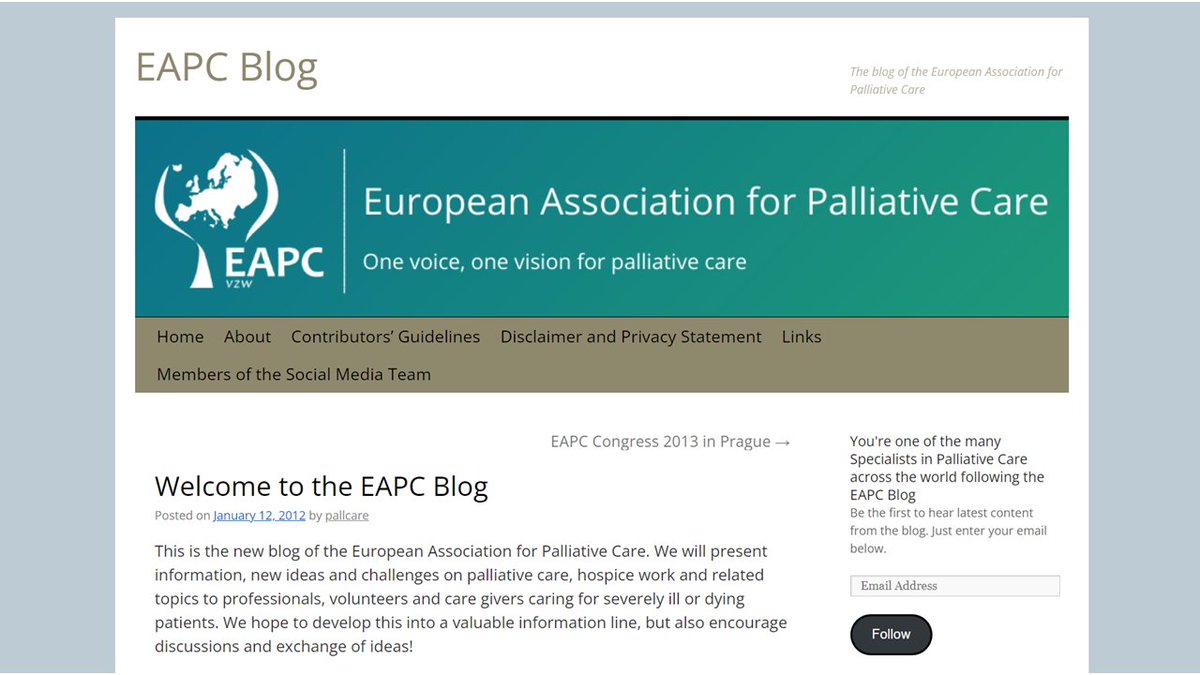 The EAPC blog publishes engaging, interesting and thought-provoking articles, and provides an online platform for opinion, debate and personal perspectives on palliative and hospice care in Europe and beyond. eapcnet.wordpress.com