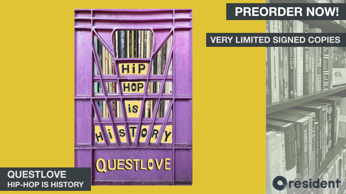 SIGNED BOOK! Questlove Hip-Hop is History Preorder : resident-music.com/productdetails… @theroots @WhiteRabbitBks There's no one else out there who has the loved experience, encyclopedic knowledge, and capability to capture the history of hip-hop better than @questlove .