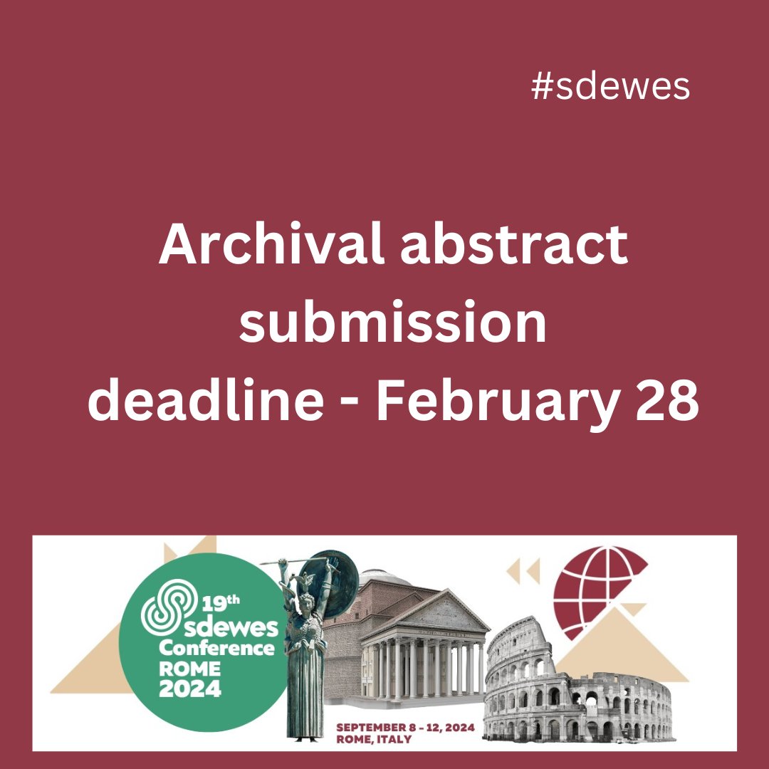 ‼️ Archival abstract submission deadline for the 19th #SDEWES Conference in Rome is February 28th, hurry up! ➡️ rome2024.sdewes.org @nduic @siir_kilkis @ProfHLund @mgracacarvalho @BrianVad @ChristianOnRE @Davide_Astiaso