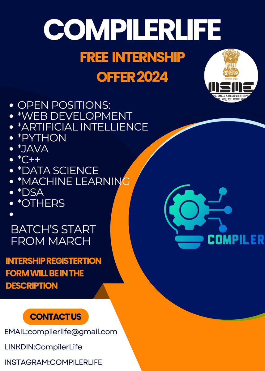 Join now for valuable insights by filling out the given form! Internship Registration Link: docs.google.com/forms/d/e/1FAI… Exciting Opportunity for Freshers! Organized by : MSME It's a One-Time Opportunity ! #CompilerLife