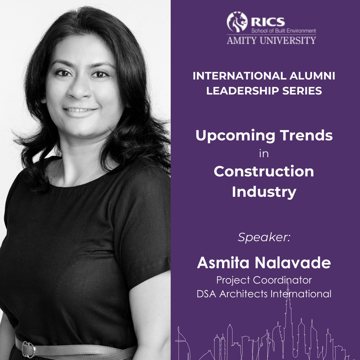 Asmita Nalavade, Project Coordinator from DSA #MiddleEast, had the honour of being a speaker at the International Alumni Leadership Series by #RICS School of Built Environment, Amity University. She shared her valuable insights on upcoming trends in the #construction industry.