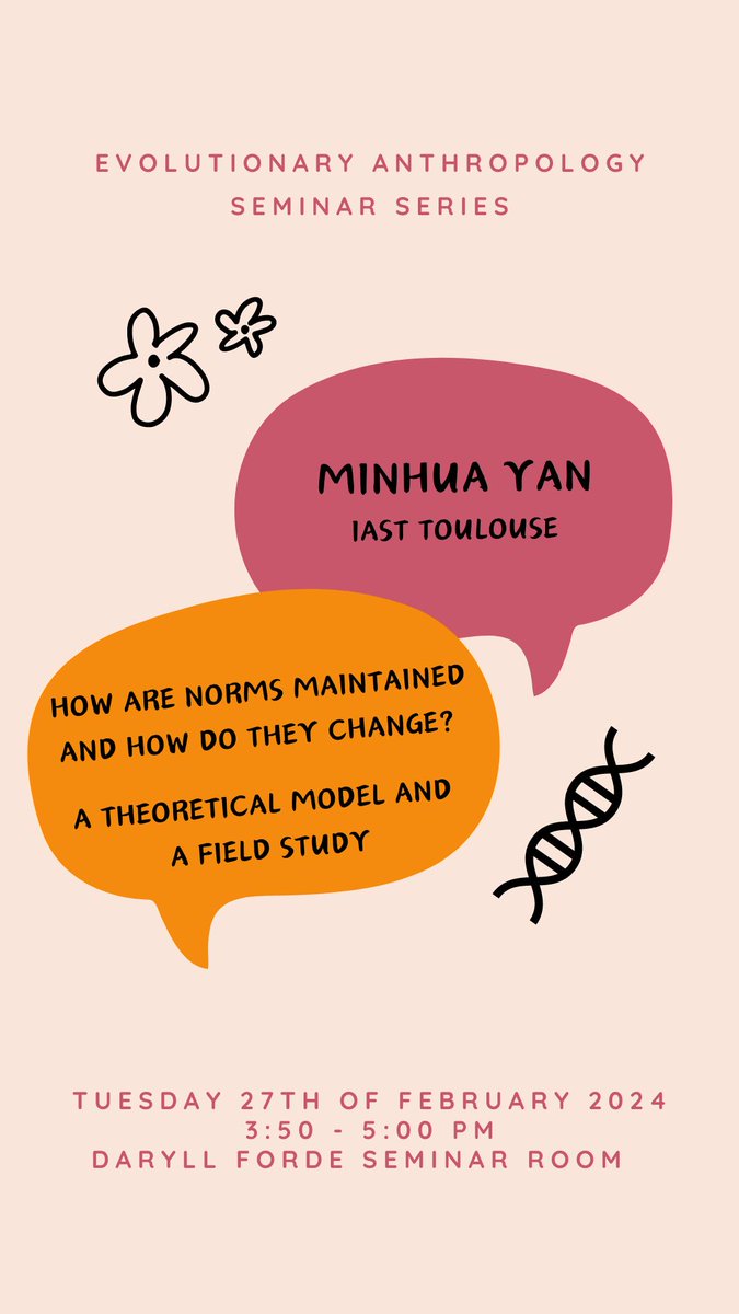 Join us tomorrow at 15:30 for an Evolutionary Anthropology Seminar with Minhua Yan from IAST Toulouse, on ‘How Are Norms Maintained and How Do They Change? A Theoretical Model and a Field Study”! Link to the seminar series: ow.ly/HUNj50QGfff #evolutionaryanth #seminar