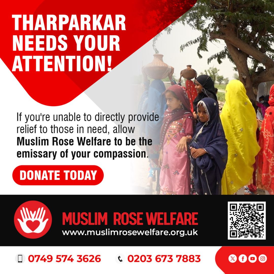 Donate Today
muslimrosewelfare.org.uk/how-to-donate

Bank Detail:
Muslim Rose Welfare
Barclays Bank
Ac 83733157
Sort code 20-35-93

#tharparkarsindh #waterfortharparkar #donateforacause #donationsappreciated #SadaqahJariyah #MuslimRoseWelfare #TransformingLives #donation #charity