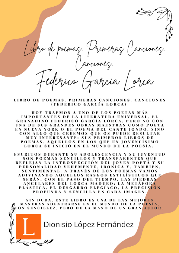 HOY NOS RECOMIENDA... LIBRO DE POEMAS. PRIMERAS CANCIONES. CANCIONES. DIONISIO LÓPEZ FERNÁNDEZ. dlvr.it/T3G3g6