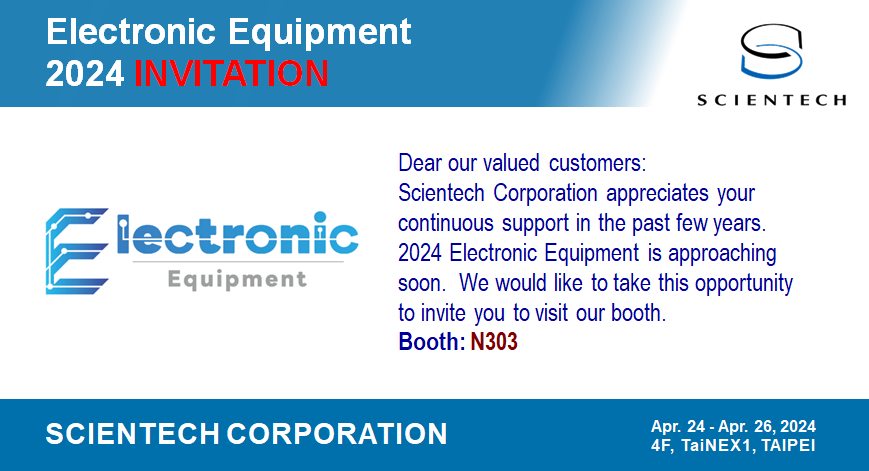 Scientech1979's tweet photo. Scientech will attend the 2024 Electronic Equipment
Date: 2024/04/24-2024/04/26
Time: 10:00-17:00
Location: Taipei Nangang Exhibition Center, Hall 1,4F
Booth info: N303

#SCIENTECH
#辛耘企業 https://t.co/hhbQ1X0LEz