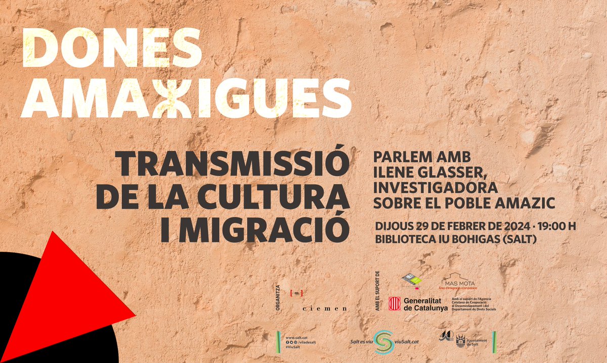 👩🏽‍🦱👵🏽 Quins bagatges culturals i memòries personals i col·lectives porten i transmeten les dones amazigues a Catalunya?

🗨️ En parlem amb Ilene Glasser, investigadora sobre el poble amazic

🗓️ Dijous 29 de febrer, 19 h
📍 Biblioteca Iu Bohigas (Salt, el Gironès)

#SomPart