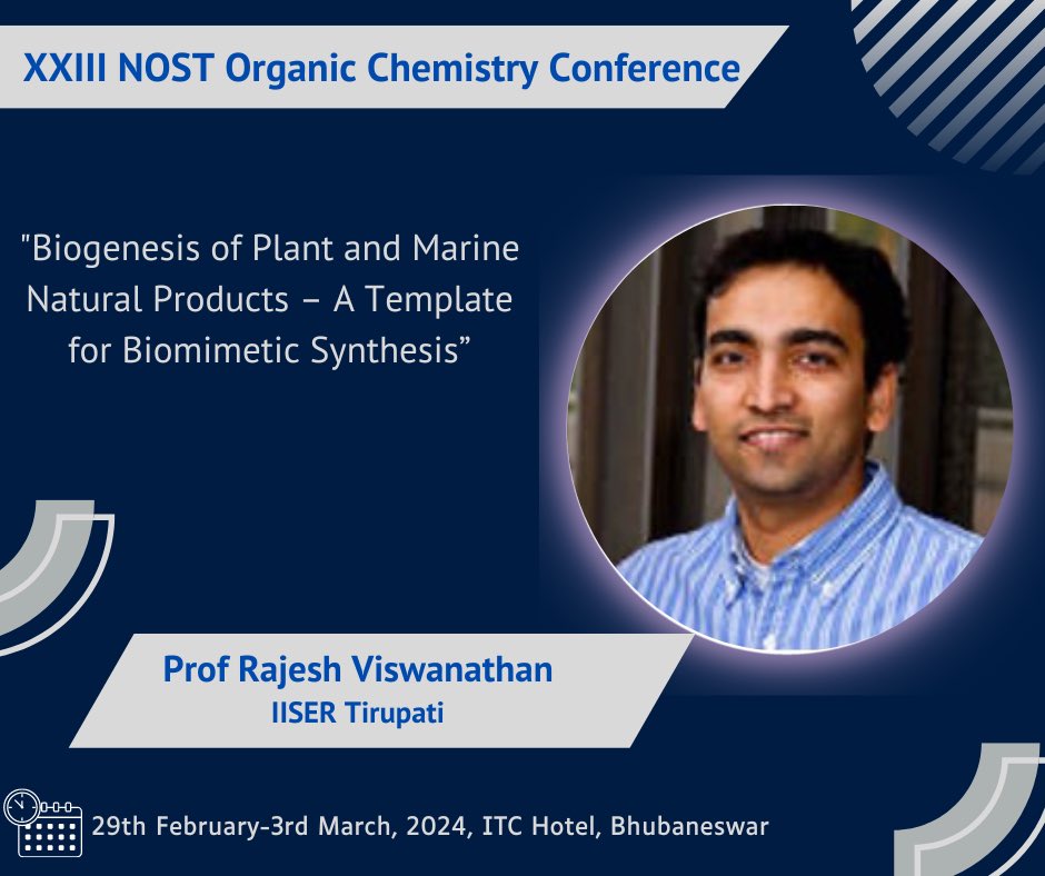 Prof. Rajesh Viswanathan, @IiserTirupati, India, @rv_lab_IISER_T, will deliver a lecture at NOST-OCC 2024 @NOST_India His research group is interested in the chemical biology of natural products and their bioactive derivatives.