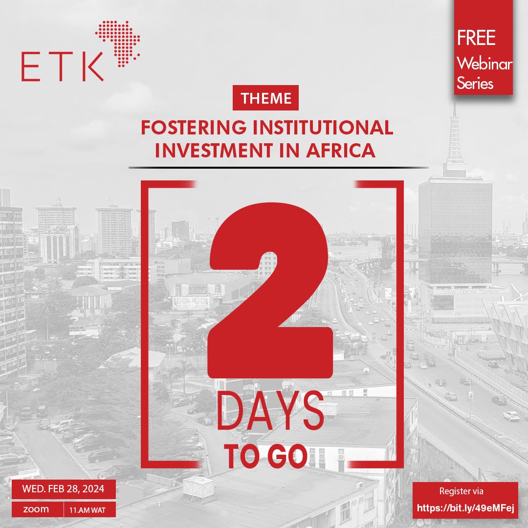 🌟 Only 2 Days Left! 🌟

We're just 2 days away from the highly anticipated webinar on "Fostering Institutional Investment in Africa.". 

Register at: bit.ly/49eMFej  

Date: Wednesday, February 28, 2024.  

Venue: Zoom  

Time: 10 a.m. GMT / 11 a.m. WAT.