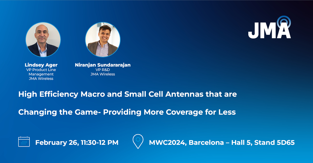 Going live now: High Efficiency Macro & Small Cell Antennas that are Changing the Game on the JMA Connect Stage. If you’re at #MWC24 #Barcelona, stop by Hall 5, Stand 5D65, to hear from industry experts. #jmawireless #Innovation #redefiningwireless