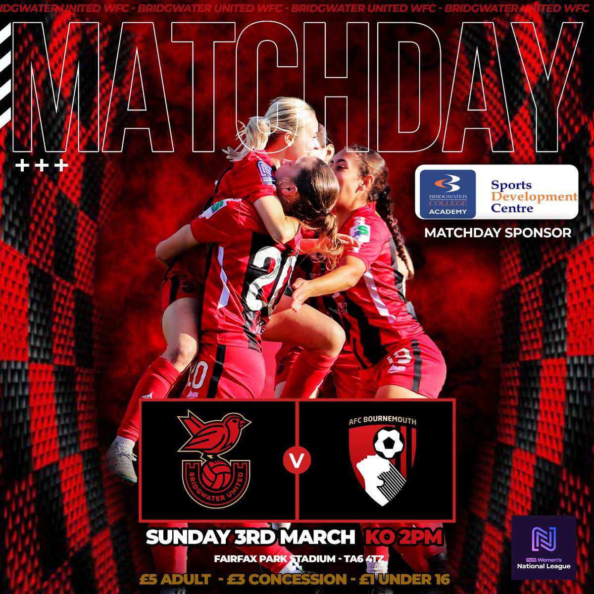 BridgwaterUtdW's tweet image. 🏠 Home @FAWNL fixture 
📆 Sunday 3rd March ⚽️ KO 2pm
🆚️ @AFCBournemouthW 
🏟 Fairfax Park, TA6 4TZ 
Gates open 12.45, cash only

🤝 Matchday Sponsors 
BCA Sports Development Centre. 

#PackThePack