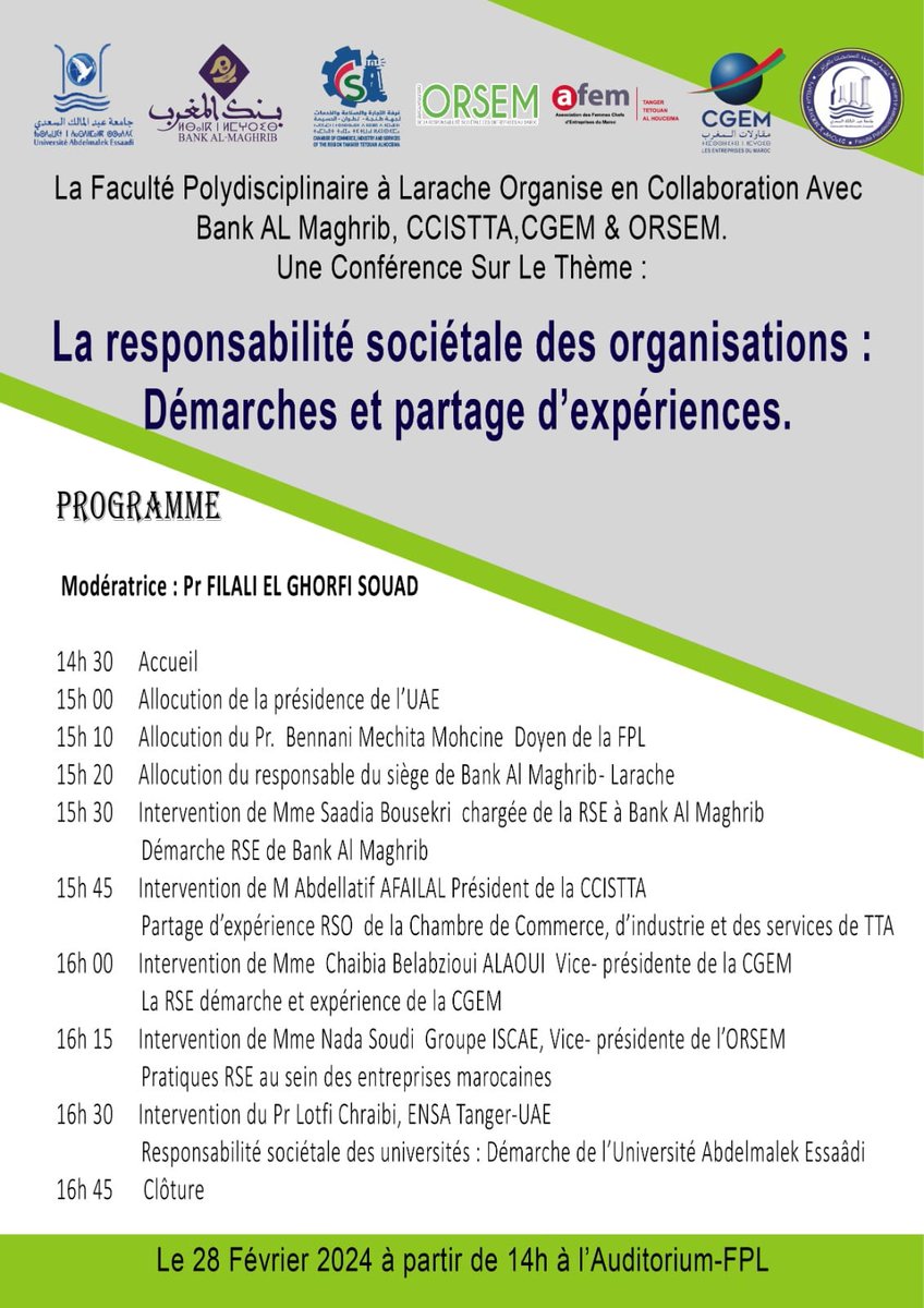 La FPL organise, en collaboration avec Bank Al Maghrib, CCISTTA, CGEM et ORSEM, une conférence sous le thème de la responsabilité sociétale des organisations : démarches et partage d'expériences. 
Le 28 février 2024 à partir de 14h, dans l'auditorium de la FPL.