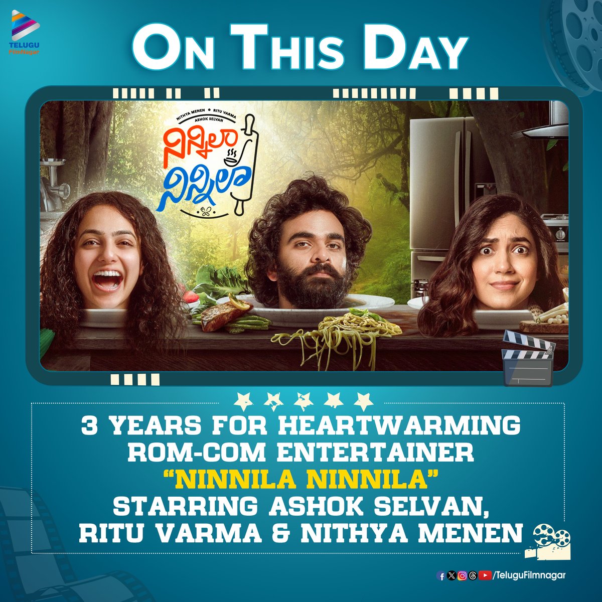Telugu FilmNagar (@telugufilmnagar) on Twitter photo Today marks 3️⃣ Years for heart-warming Rom-Com Entertainer #NinnilaNinnila starring #AshokSelvan, #RituVarma & #NithyaMenen!! 👨🏻🍳💙
#3YearsOfNinnilaNinnila
<a href="/AshokSelvan/">Ashok Selvan</a> <a href="/riturv/">Ritu Varma</a> <a href="/MenenNithya/">Nithya Menen</a> #RajeshMurugesan #AniIVSasi <a href="/SVCCofficial/">SVCC</a> #OnThisDay #TeluguFilmNagar Today marks 3️⃣ Years for heart-warming Rom-Com Entertainer #NinnilaNinnila starring #AshokSelvan, #RituVarma & #NithyaMenen!! 👨🏻🍳💙
#3YearsOfNinnilaNinnila
<a href="/AshokSelvan/">Ashok Selvan</a> <a href="/riturv/">Ritu Varma</a> <a href="/MenenNithya/">Nithya Menen</a> #RajeshMurugesan #AniIVSasi <a href="/SVCCofficial/">SVCC</a> #OnThisDay #TeluguFilmNagar