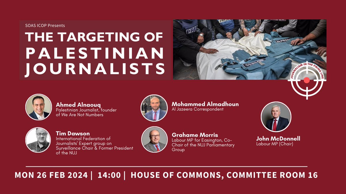 Today we discuss the targeting of Palestinian Journalists with @AlnaouqA @almadhoun_m @TimDawsn @grahamemorris and @johnmcdonnellMP MON 26 FEB | 14:00 - 15:30 GMT Committee Room 16 | House of Commons | London *Please note the change in room from the original posting.