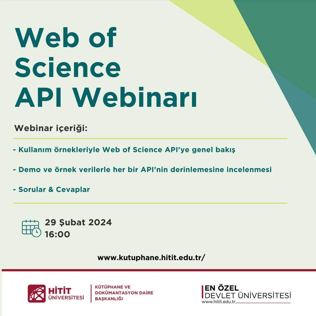 WOS Web Services (API) Hizmetleri hakkında 29 Şubat 2024 saat 16.00 'da online eğitim gerçekleştirilecektir. Eğitim kayıt linkine kutuphane.hitit.edu.tr/duyurular/2024… adresinden erişebilirsiniz. #HititÜniversitesi #HititKütüphane #Wos