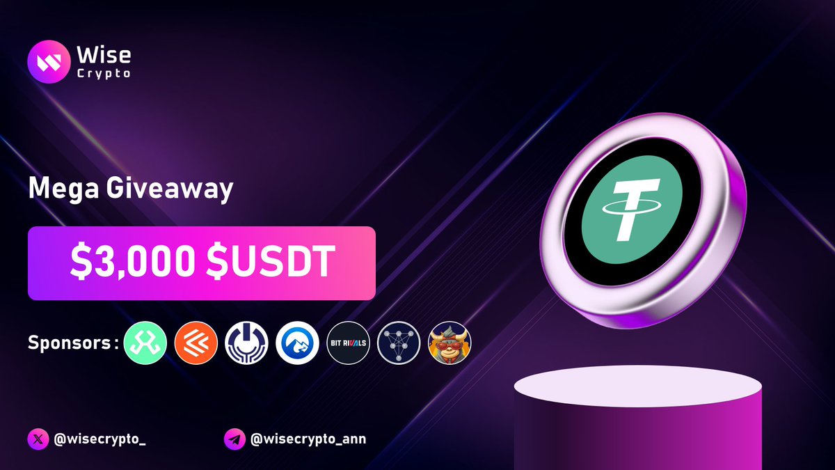 🥳 Wise Crypto Mega #Giveaway

🏆 Prize Pool - $3,000 $USDT

To Enter
✅ Like, RT &amp; Tag 3 Friends
✅ Complete #TaskOn rewards.taskon.xyz/campaign/detai…

Thanks to Our Sponsors: <a href="/BuildOnHybrid/">Hybrid</a> <a href="/cryptocopyorg/">CryptoCopy</a> <a href="/CryptopiaOFCL/">Cryptopia</a> <a href="/MetarsGenesis/">Metars GO</a> <a href="/BitRivals/">Bit Rivals AI</a> <a href="/cyberfly_io/">Cyberfly</a> <a href="/fomobullclub/">FOMO BULL CLUB</a>

#Airdrop