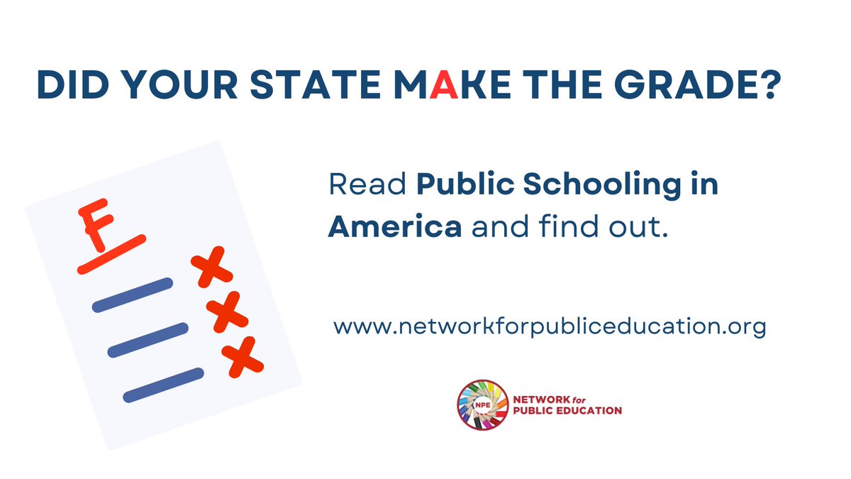 Breaking! NPE releases new 2024 report card - Public Schooling in America:  Measuring Each State’s Commitment to Democratically Governed Schools.  Did your state make the grade?   Read our new report. networkforpubliceducation.org/public-schooli… #PublicSchoolsWeek #PSW2024 #PublicSchoolinginAmerica