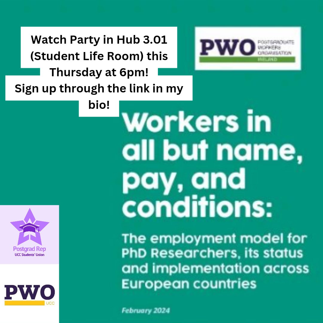 UCC PhD Researchers! I'll be hosting a watch party of the @PWO_Ireland online launch for their report on the PhD employment model in Hub 3.01 this Thursday at 6! If you're interested in coming along and meeting members of @PWO_UCC sign up below! forms.gle/RoAPbtQq3UTAB5…