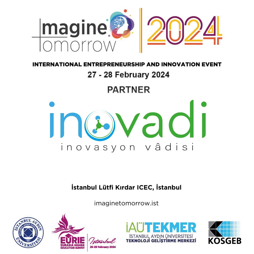 İnovadi olarak; 27- 28 Şubat tarihlerinde Türkiye'nin en büyük girişimcilik programlarından 'Imagine Tomorrow' etkinliğinde olacağız.

#ImagineTomorrow #MediaSponsor #ShiftDeleteNet #imaginetomorrow
#imaginetomorrow2024 #ImagineTomorrow #Entrepreneurship #ShapingTheFuture