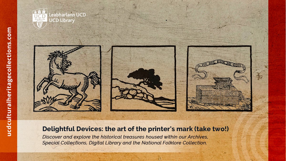Delightful Devices: The Art of the Printer's Mark (take two), the latest @ucddublin Cultural Heritage blog post is live. Explore the origins of these miniature works of art with @ucdspeccoll's @RachD_91 bit.ly/3uLWBxa